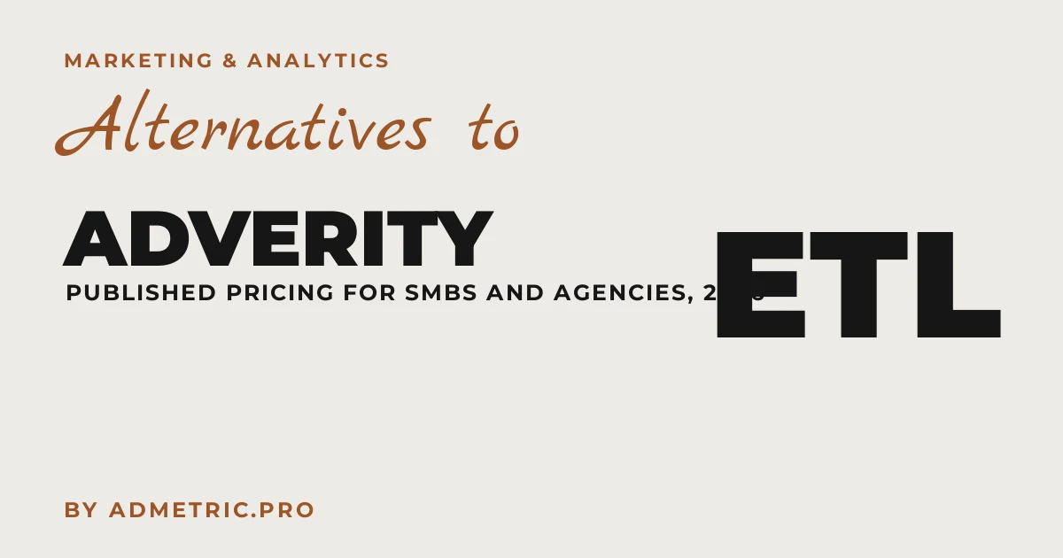 Alternativas a Adverity para pymes y agencias en 2026